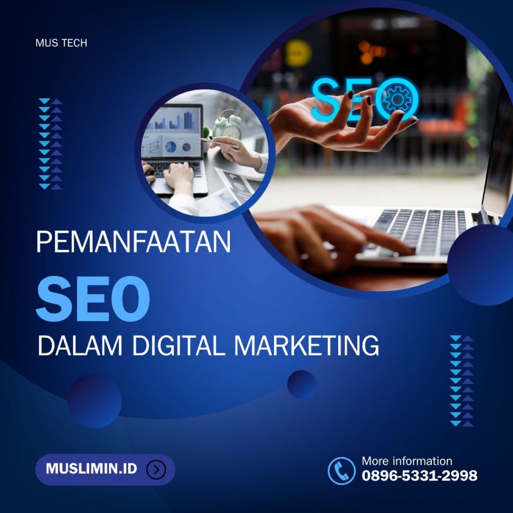 Pemanfaatan SEO dalam Digital Marketing